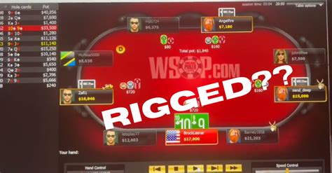 online poker rigged|wsop online poker rigged.